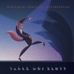 Warszawska Orkiestra Sentymentalna - TAŃCZ MÓJ ZŁOTY