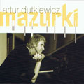 Artur Dutkiewicz 'Mazurki'