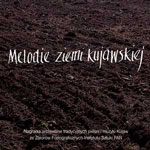 seria Folk Music Collection ISPAN 'MELODIE ZIEMI KUJAWSKIEJ'