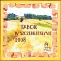 TABOR W SZCZEBRZESZYNIE 2008