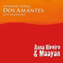 Anna Riveiro & MAAYAN 'DOS AMANTES - pieni sefardyjskie'