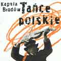 Kapela Brodw 'TACE POLSKIE'