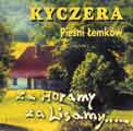 Kyczera - 'ZA HORAMY ZA LISAMY'