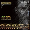 Makaruk - EROTYKI LUDOWE