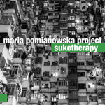 Maria Pomianowska project 'SUKOTHERAPY'