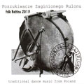 Poszukiwacze Zaginionego Rulonu 'FOLK BALTICA 2013'