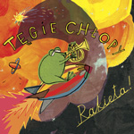 Tgie Chopy - RAKIETA!