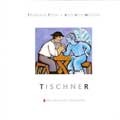 TISCHNER