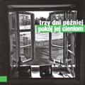 Trzy Dni Pniej - POKJ JEJ CIENIOM