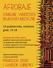 AFROBAJE, familijne warsztaty bajkowo-muzyczne (14 padziernika, Warszawa)