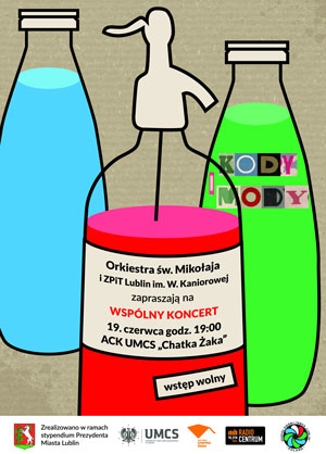 Kody i Mody, wsplny koncert Orkiestry w. Mikoaja i ZPiT Lublin (19 czerwca, Lublin)