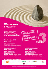 V MAZOVIA GOES BAROQUE 2013, Projekt 3 (5-7 lipca, Warszawa)