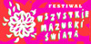 RZECZPOSPOLITA KOLBERGA, Festiwal Wszystkie Mazurki wiata 2014 (21-27 kwietnia)