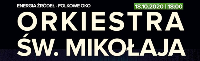 Folkowe OKO - Orkiestra w. Mikoaja (18 padziernika, Orodek Kultury Ochoty, Warszawa)