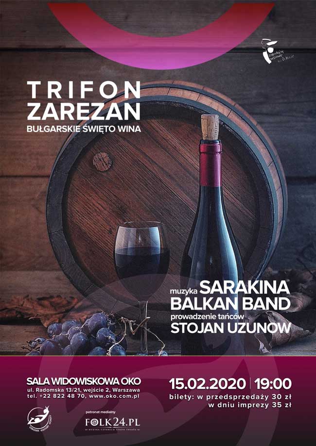 Trifon Zarezan czyli bugarskie wito Wina z Sarakin (OKO, 15 lutego, Warszawa)