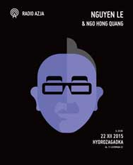 Nguyen Le & Ngo Hong Quang (22 grudnia, Warszawa)