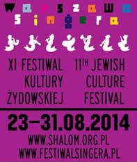 XI Festiwal Kultury ydowskiej WARSZAWA SINGERA (23-31 sierpnia, Warszawa)