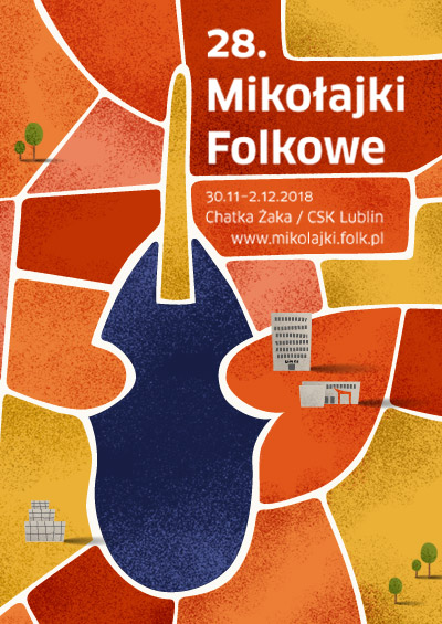 XXVIII Midzynarodowy Festiwal Muzyki Ludowej Mikoajki Folkowe (30 listopada-2 grudnia, Lublin)