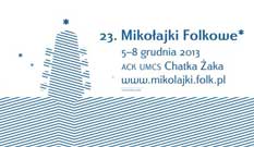 Festiwal MIKOAJKI FOLKOWE 2013