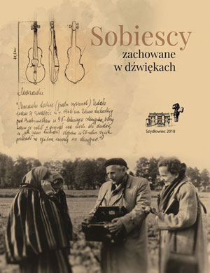 Sobiescy - zachowane w dwikach