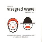 Visegrad Wave - 'Z WIEJSKIEGO PODWRZA 2012'