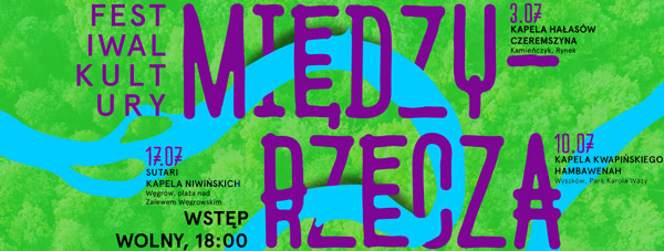 Festiwal Kultury Mi�dzyrzecza 2021