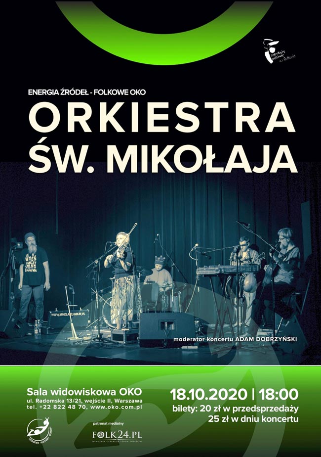 Folkowe OKO - Orkiestra �w. Miko�aja (18 pa�dziernika, O�rodek Kultury Ochoty, Warszawa)