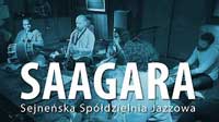 Saagara w Sejne�skiej Sp�dzielni Jazzowej, 2014